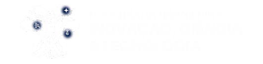 I OLIMPÍADA BRASILEIRA DE INOVAÇÃO, CIÊNCIA E TECNOLOGIA